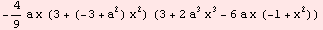 -4/9 a x (3 + (-3 + a^2) x^2) (3 + 2 a^3 x^3 - 6 a x (-1 + x^2))