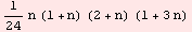1/24 n (1 + n) (2 + n) (1 + 3 n)