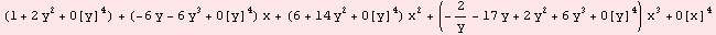 (1 + 2 y^2 + O[y]^4) + (-6 y - 6 y^3 + O[y]^4) x + (6 + 14 y^2 + O[y]^4) x^2 + (-2/y - 17 y + 2 y^2 + 6 y^3 + O[y]^4) x^3 + O[x]^4